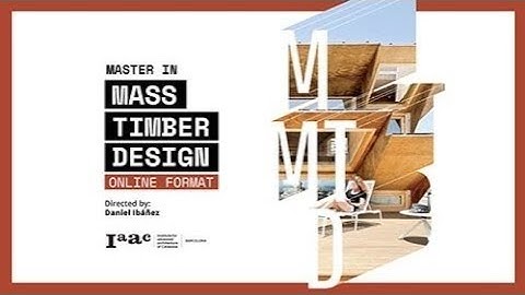 Online Master in Mass Timber Design – MMTD