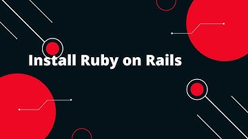 Ruby on Rails Tutorial #1: Install Ruby on Rails 🚀 | Step-by-Step Guide