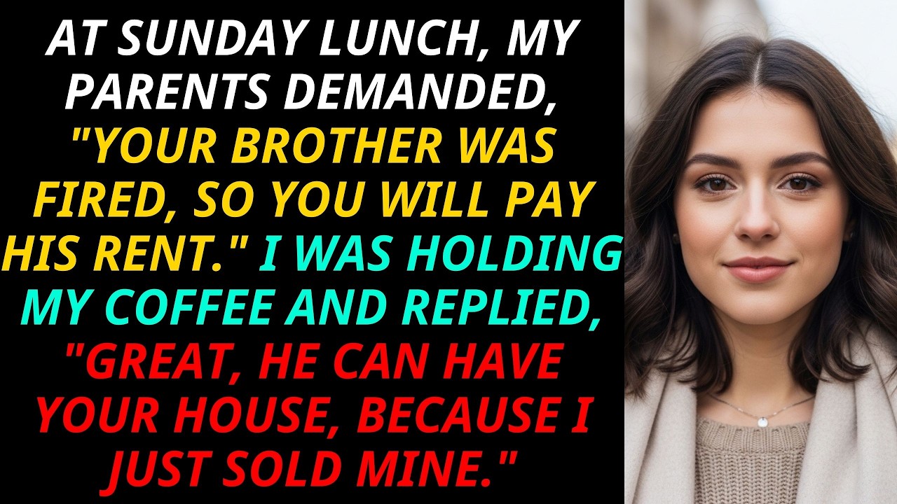 Parents Said “Pay Your Brother’s Rent”—I Replied “Great, He Can Have Your House Because I Sold Mine”
