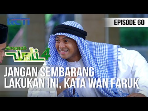 AMANAH WALI 4 - Wan Faruk Tekankan Ini ke Anak Buahnya [22 Juni 2020]