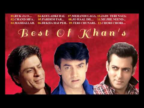 Best of Shahrukh, Amir, Salman khan Bollywood songs collections/Jukebox