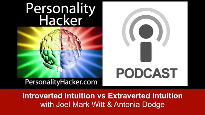 Introverted intuition (Ni) vs Extraverted intuition (Ne) | Audio Ep 29 | PersonalityHacker.com