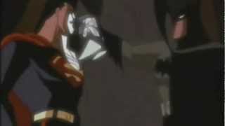 Batman & Superman [In My Veins]