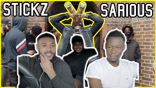 Stickz - Sarious *Reaction Video*