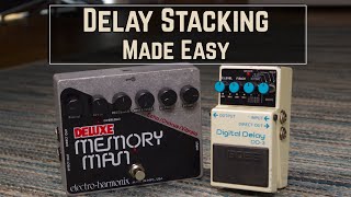 5 Simple Delay Stacking Tricks