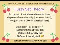 FUZZY SET | BASIC FUZZY SET | Why shall we need fuzzy set theory | Set
