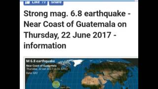 Strong mag. 6.8 earthquake - Near Coast of Guatemala on Thursday, 22 June 2017 - information screenshot 3