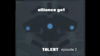 alliance got talent episode 2