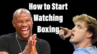How to Start Watching Boxing