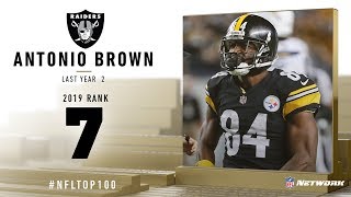 #7: Antonio Brown (WR, Raiders) | Top 100 Players of 2019 | NFL