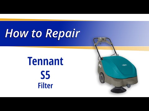 How to Replace the Filter on the Tennant S5