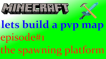 Minecraft lets build a PVP map#1 the spawning pad