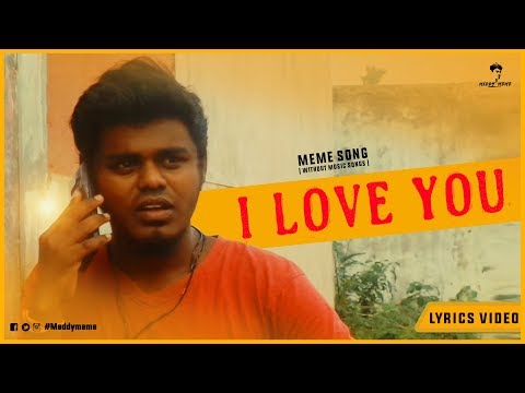 i-love-you-song---lyric-video-|-meme-song-|-mass-maddy-|-p.k.maddy