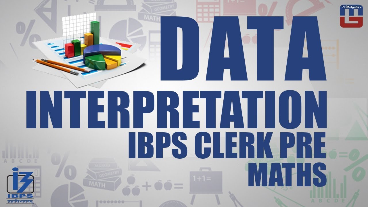 Data Interpretation | Maths | IBPS Clerk PRE 2017 - YouTube