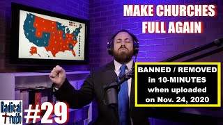 Radical Truth #29 - Make Churches Full Again (UNBANNED)