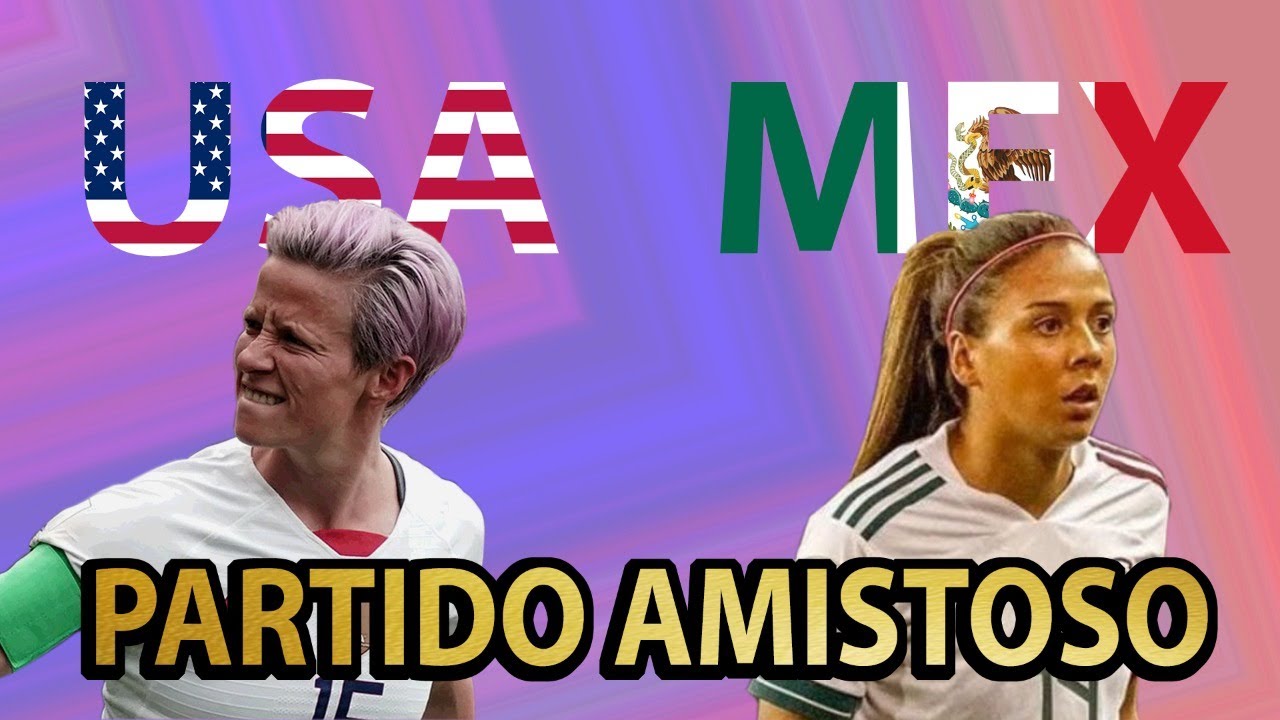 Narración | Estados Unidos Femenil vs México Femenil | Partido Amistoso - YouTube