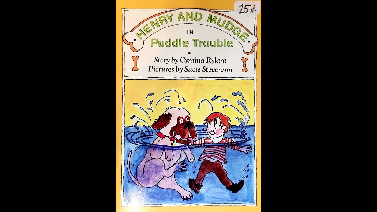 Read Aloud Henry And Mudge Puddle Trouble By Cynthia Rylant YouTube read-aloud-henry-and-mudge-puddle-trouble-by-cynthia-rylant-youtube