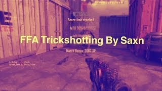 Bo2 :FFA Trickshotting (leftover)