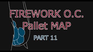 Firework | OC Pallet MAP Part 11