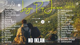 Download Lagu Playlist Pop Jawa Paling Ambyar 2026 | FULL ALBUM | Teman Kerja \u0026 Santai Lagu Pop Jawa Trending 2026 MP3