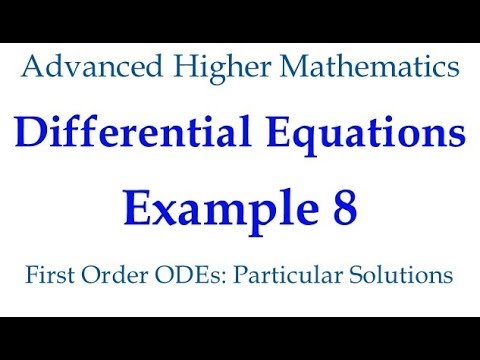 Example 8 : 1st Order ODEs : Finding a Particular Solution