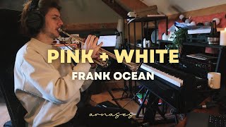 Arnases - Pink + White (Frank Ocean Cover)
