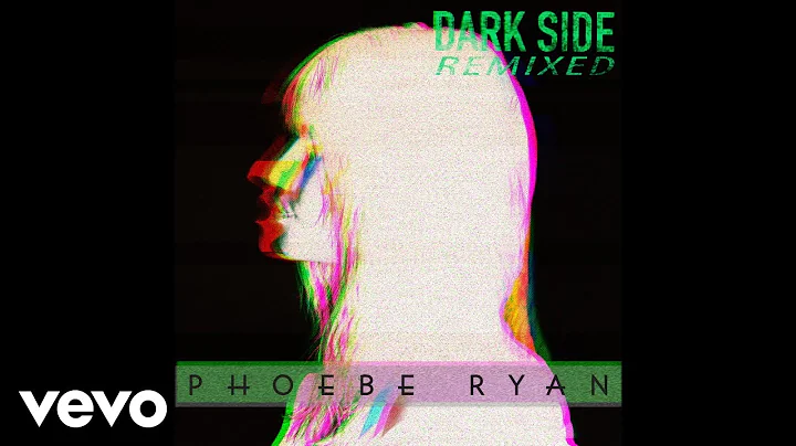 Phoebe Ryan - Dark Side (Shew Remix) [Audio]