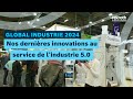Fr global industrie 2024  nos dernires innovations au service de lindustrie 50