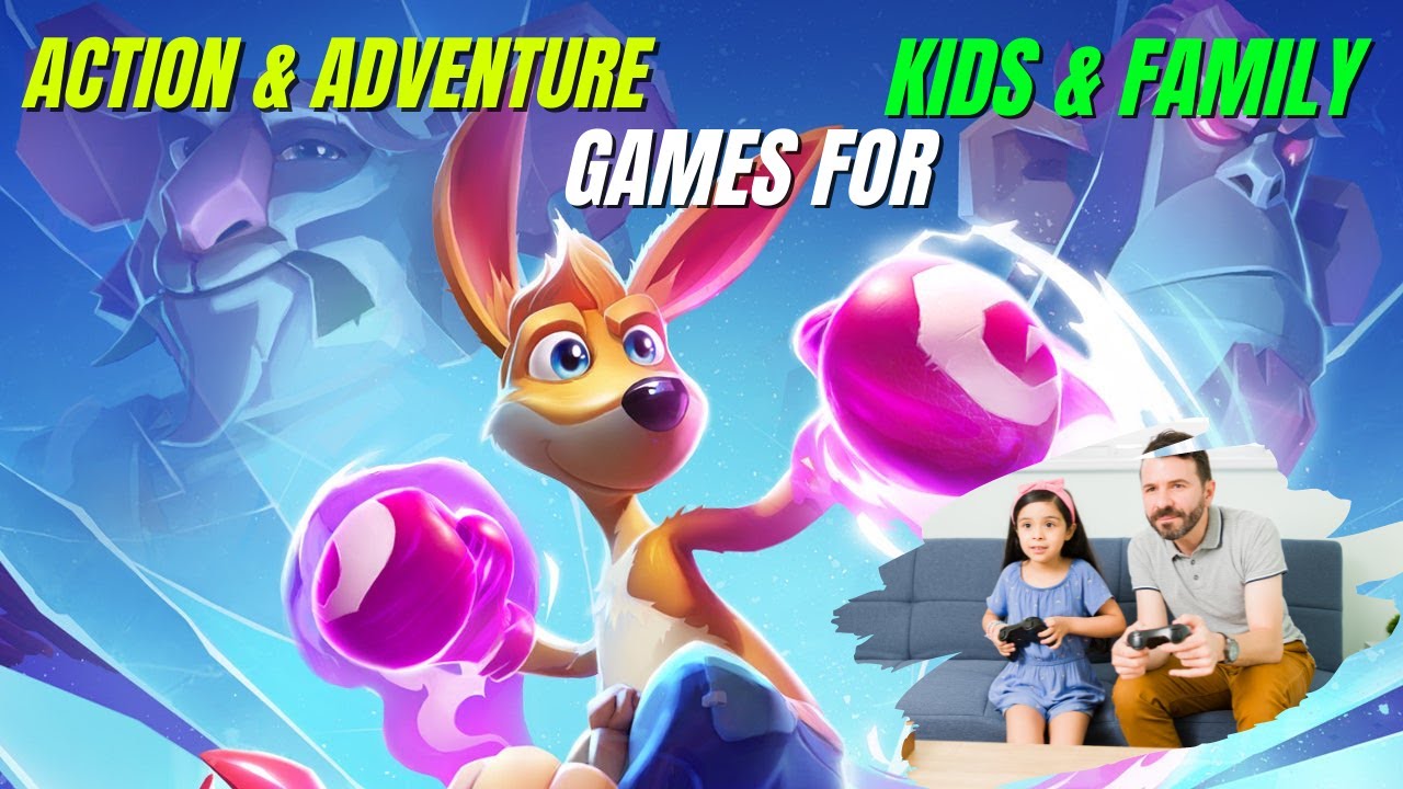 Adventure Games For Kids Family