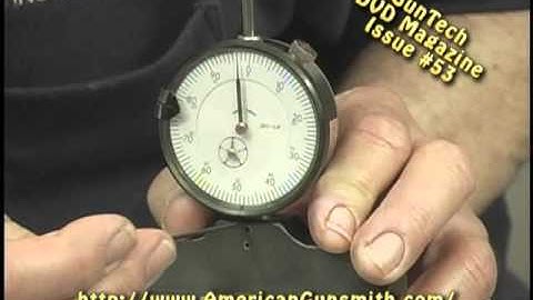 Measuring Depth Indicator: Excerpt from GunTech Video Magazine #53