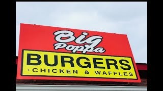 BIG POPPA BURGERS CHICKEN AND WAFFLES | NEW ORLEANS | [BURGER FOOD REVIEW]