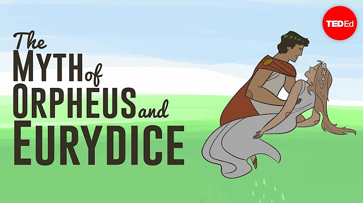The tragic myth of Orpheus and Eurydice - Brendan Pelsue - DayDayNews