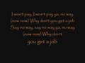 The Offspring - Why Don't you get a job? Lyrics