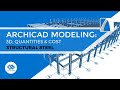 Modeling Commercial Steel Structures in ArchiCAD (Episode008)