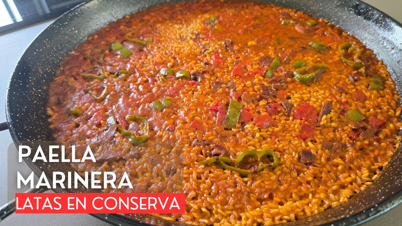 PAELLA MARINERA de LATAS en CONSERVA