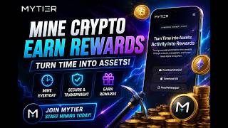 MYTIER MINNING APP | Best Mining App 2026 | Top Mining App | Mining App 2026 | Crypto Miner