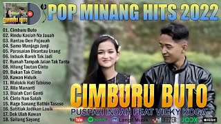 Vicky Koga feat Puspa Indah - Cimburu Buto (Lagu Minang Terbaru \u0026 Terpopuler 2022 Enak Didengar)