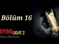 Dying Light 2 Hikaye Türkçe Bölüm #16 [Postacı Aiden!]