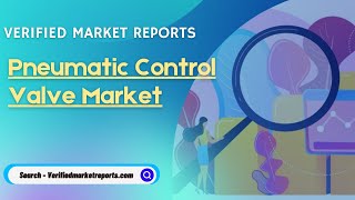 Top 10 companies in Pneumatic Control Valve Market Size And Forecast- Verified Market Reports
