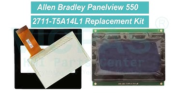 How to Repair 2711-T5A14L1 Panelview 550 Touch Screen Pannel LCD Case?
