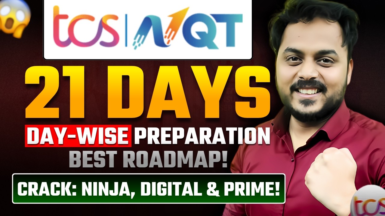 TCS NQT 2026 Final 21 Days Roadmap | Ninja, Digital & Prime Day Wise Plan | 100% Selection!