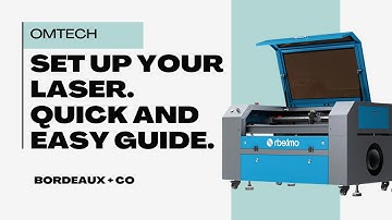 Step-by-Step OMTech Laser Cutter (Engraver) Setup!