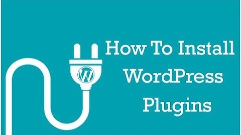 How to Install a WordPress Plugin (Two Methods)