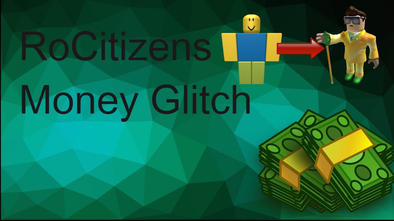 RoCitizens Money Glitch!! (Still working!!) YouTube