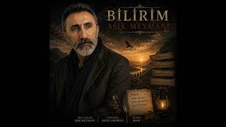 BİLİRİM – Aşık MEYMANİ | Hasret Kervanına Katılanların Türküsü