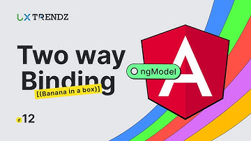 Two way Binding in Angular 16 [(ngModel)] by @uxtrendz #12 (2023)