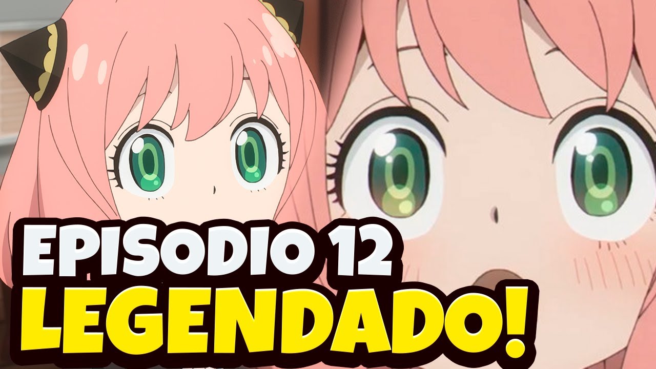 SPY x FAMILY EP 5 LEGENDADO PT-BR, DATA E HORA