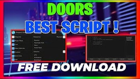 Doors Script ｜ Free Roblox Hack Download ｜ GUI ｜