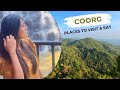 Coorg tourist places  top tourist places to visit in coorg  best cafes  heena bhatia