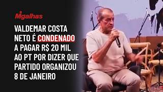 Valdemar Costa Neto é condenado a pagar R$ 20 mil ao PT por dizer que partido organizou 8 de janeiro